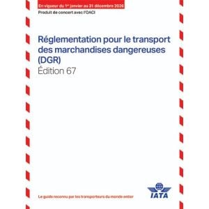 2026 67th Edition IATA Dangerous Goods Regulations - Perfect Bound - (French)