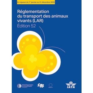 2026 52nd Edition Live Animal Regulations (eLAR) Digital Publication (French)
