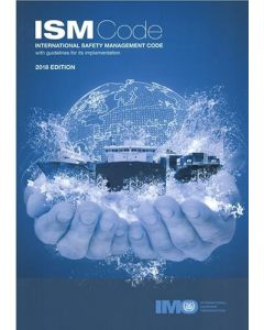 International Safety Management (ISM) Code, 2018 Edition