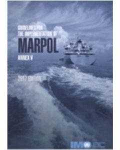 Guidelines for the Implementation of MARPOL Annex V (2017 Edition)