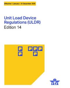 2026 14th Edition ULD Regulations (eULDR) Digital Download Publication