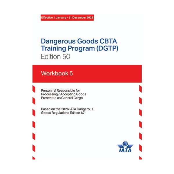 Workbook 5: General Cargo Acceptance Personnel - 24th Edition 2026