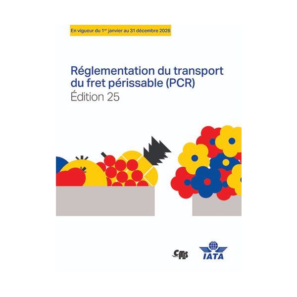 Perishable Cargo Regulations (PCR) French Manual 25th Edition (eDGR) Digital Publication (French)