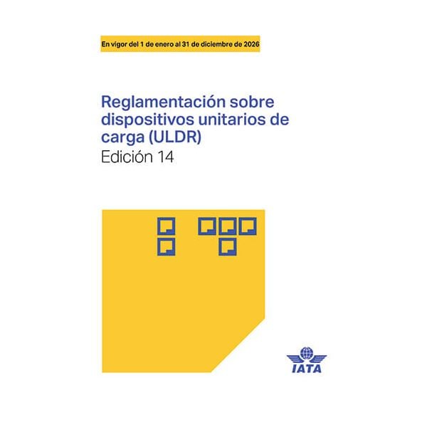 2026 14th Edition ULD Regulations Manual (ULDR) (Spanish)