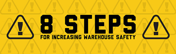 8 steps for increasing warehouse safety